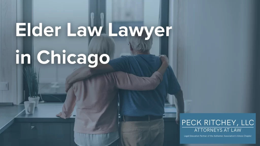 Elder Law Lawyer in Chicago