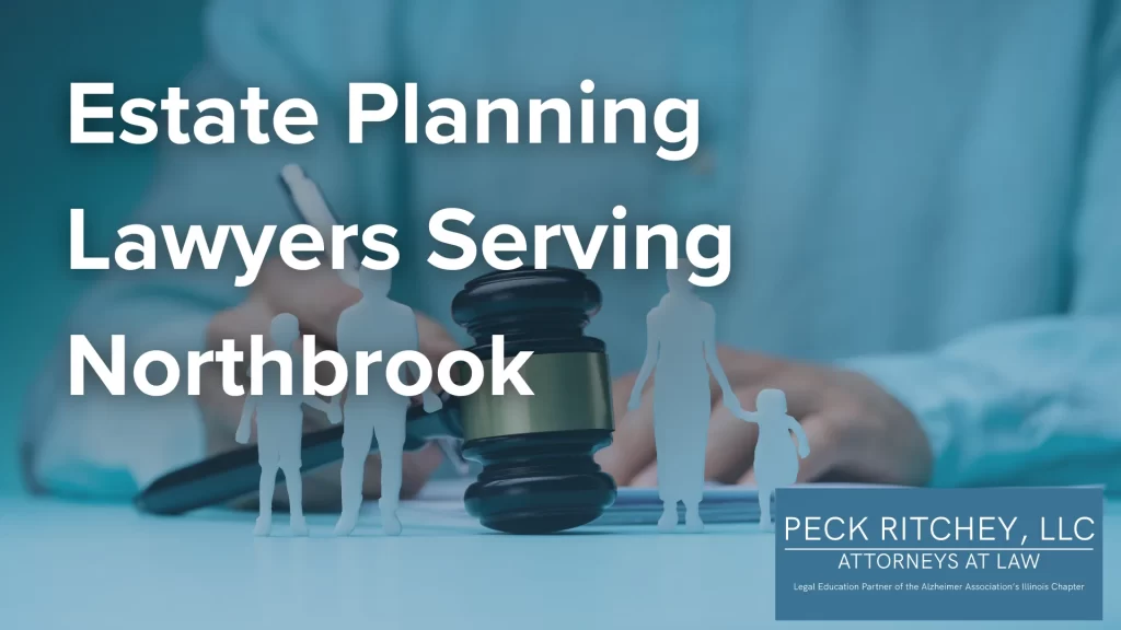 Estate Planning Lawyers Serving Northbrook