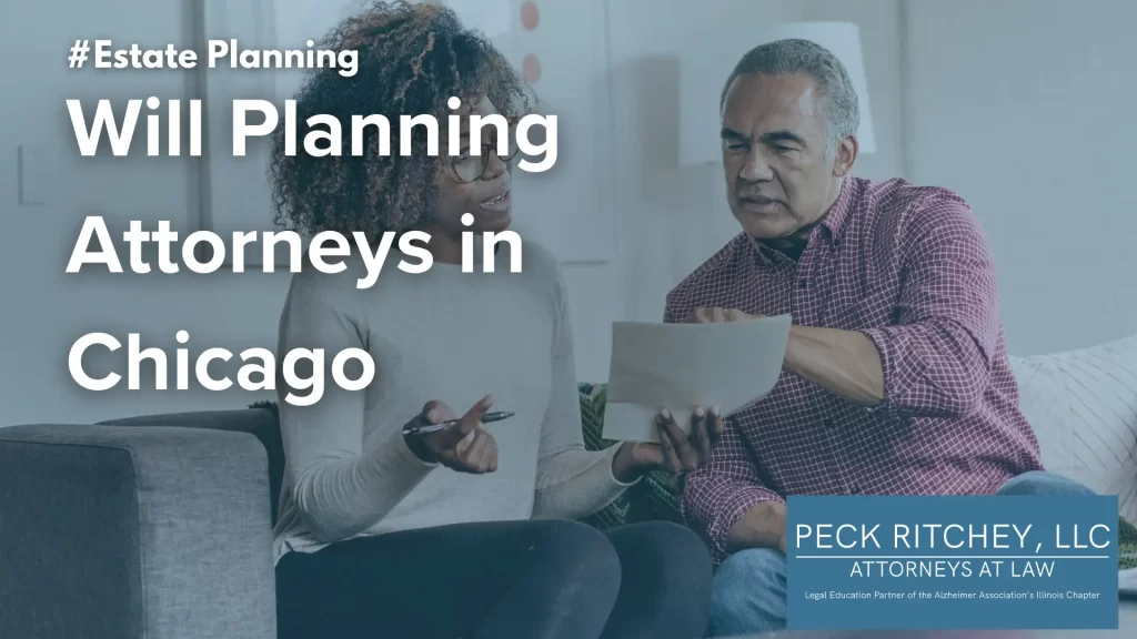 Will Planning Attorneys in Chicago