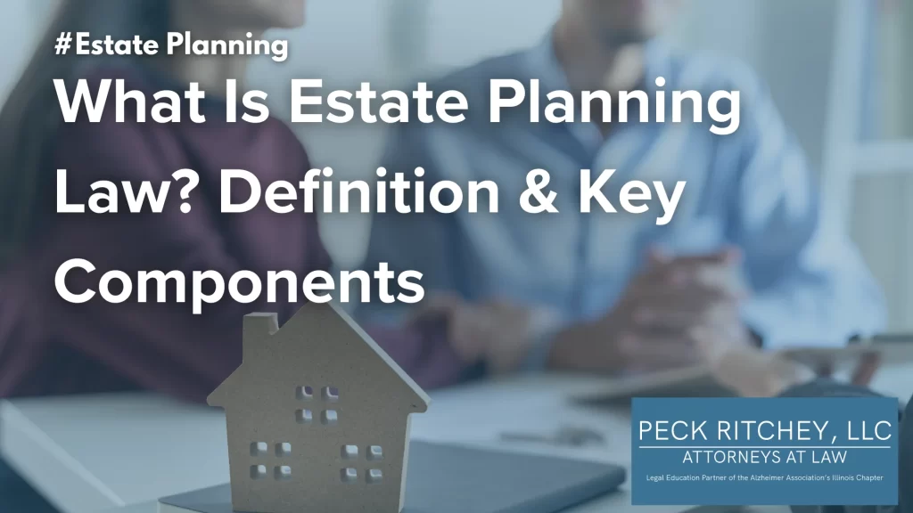 What Is Estate Planning Law_ Definition & Key Components Image